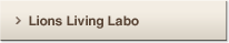 Lions Living Labo